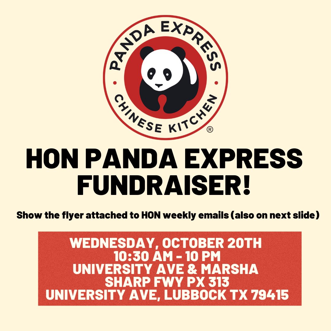 hon_ttu's tweet photo. We have our Panda Express fundraiser tomorrow from 10:30 AM to 10 PM (all day)! Be sure to present the flyer from the weekly emails at the register (also on the second picture). https://t.co/CtC3RNJfBa