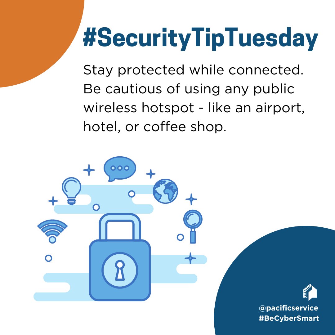 pacificservice's tweet photo. #SecurityTipTuesday Stay protected while connected. Be wary of using any public wireless hotspot - like an airport or hotel. Utilize a virtual private network (VPN) and practice good internet hygiene by avoiding sensitive activities. #BeCyberSmart https://t.co/6aiaOBAzFO