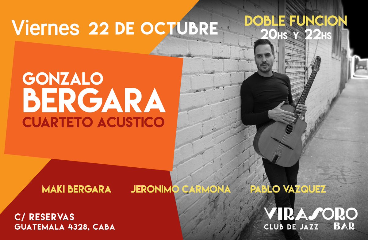 VirasoroBar's tweet photo. 👉 PRIMERA FUNCIÓN
Puerta 19:30 hs –Show 20 hs
👉 SEGUNDA FUNCIÓN
Puerta 21:30 hs –Show 22 hs
👉 Viernes 22 de Octubre
▪️Gonzalo Bergara Cuarteto
📨Consultas por mensajes privados (IG)📲Reservas de localidades: 11 3577 6807 (WhatsApp) 
😷Capacidad reducida y protocolos
de cuidado https://t.co/CVcFFQa5Ne