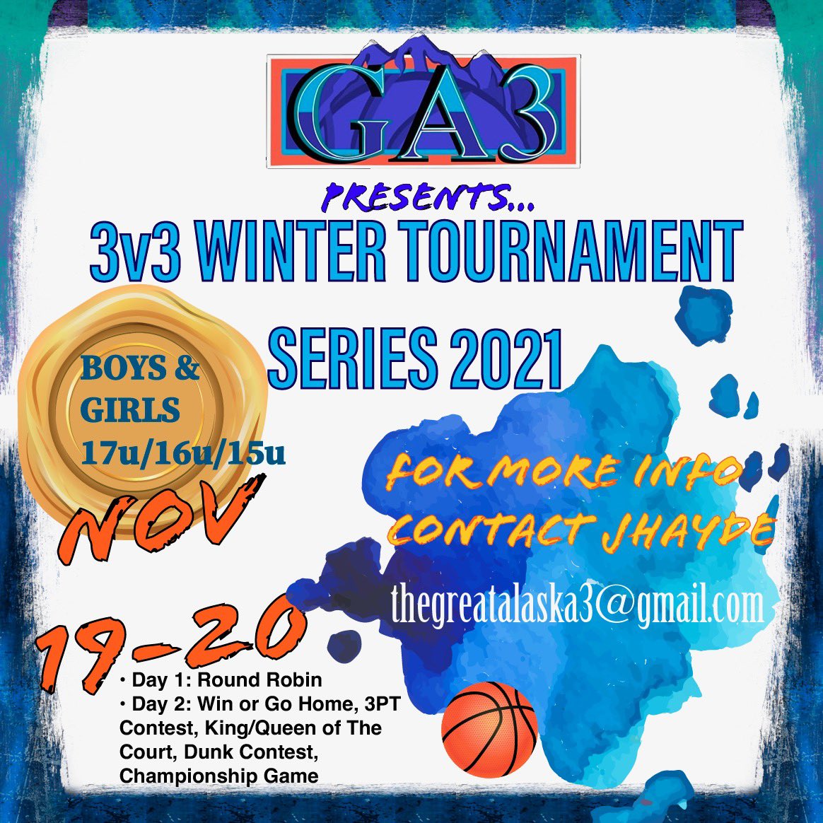 1st Annual GA3 Winter Tournament Series Kicks Off Nov 19th! 🏀 Who Will Come Out On Top ?! 👀❄️ #GA3 #GBD
•
•
• 
For More Info DM Us! 
📧: thegreatalaska3@gmail.com