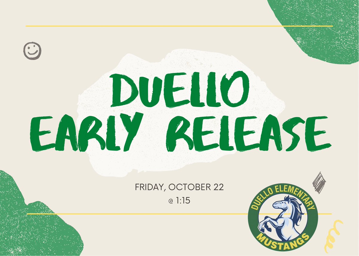 EarlyLearningDr's tweet photo. Early Release is on Friday #WeAreDuello https://t.co/poH1TDaq9Z