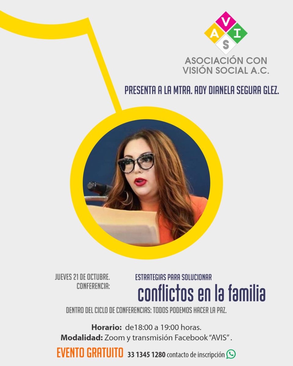 VictorSanoro's tweet photo. La Mtra. @DianelaAdy y @AvisAC4 tienen una gran invitación para ti. La cita es este 21 de Octubre y será en modo virtual. 
"Estrategias para solucionar conflictos en la familia". (Gran tema) https://t.co/ZLQPmhPu0T