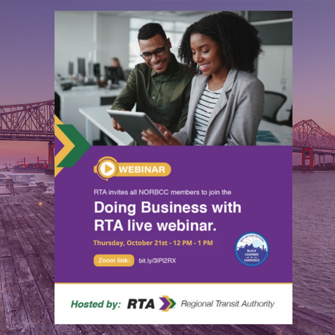 NORBlackChamber's tweet photo. Want to learn more about how to do business with the Regional Transit Authority (RTA)? Join us on Thursday, October, 21 at 12 p.m. Register here https://t.co/M9AacMs4HR!
#BlackBusiness #NOLABlackBusiness #StrongerTogether #YourChamberofChoice #NORBCC https://t.co/yjl1x5YzIw