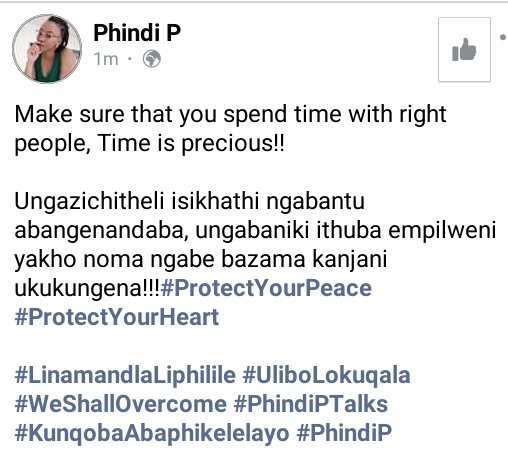 @Phindi_P_ 
@ukhozi_fm 
#UliboLokuqala 
#LinamandlaIiphilile 
#Weshallovercome 
#PhindiPTalks 
#ProtectYourHeart
#KunqobaAbaphikelelayo
