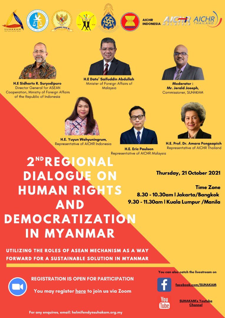 We will be hosting our 2nd Regional Dialogue on Human Rights and Democratization in Myanmar, 21 Oct 2021, 9:30 am - 11.30 am (Kuala Lumpur/Manila).

Pls register:
us02web.zoom.us/meeting/regist…

the Dialogue will stream on SUHAKAM's Youtube Channel or Facebook Page. <a href="/AICHRIndoDebate/">AICHR Indonesia</a>