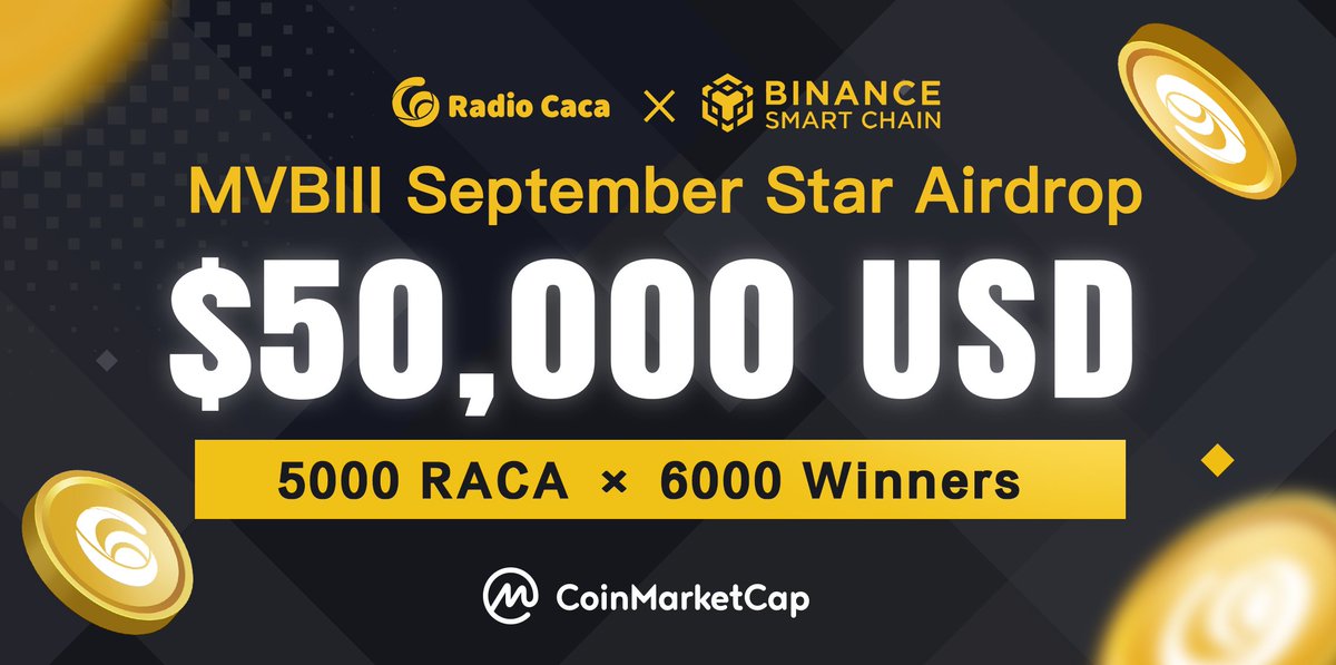 RACA.bab (@RACA_3) on Twitter photo 2021-10-20 06:42:10 RACA x #BSC #MVBIII September Star Airdrop 30M $RACA tokens will be airdropped -Follow @RadioCacaNFT, @USMverse, @USMchain & @BinanceChain -Like, RT, Tag 3 friends #RACA #BSC -Join Discord: discord.gg/34qREVgv3h -Join TG: t.me/RadioCaca More: coinmarketcap.com/currencies/rad… RACA x #BSC #MVBIII September Star Airdrop 30M $RACA tokens will be airdropped -Follow @RadioCacaNFT, @USMverse, @USMchain & @BinanceChain -Like, RT, Tag 3 friends #RACA #BSC -Join Discord: discord.gg/34qREVgv3h -Join TG: t.me/RadioCaca More: coinmarketcap.com/currencies/rad…