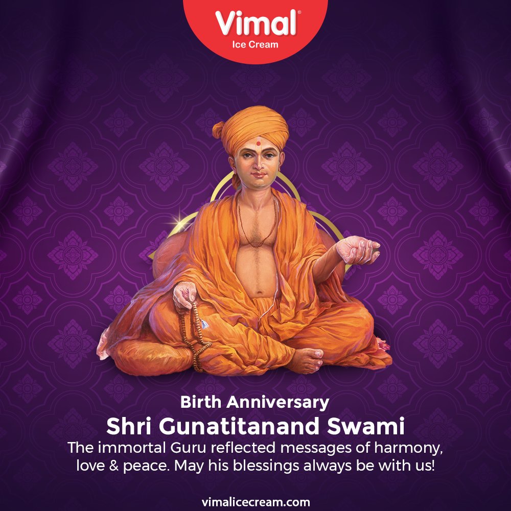 VimalIceCreams's tweet photo. The immortal Guru reflected messages of harmony, love &amp; peace. May His blessings always be with us!
#ShriGunatitanandswami #Birthanniversary #VimalIceCream #IceCreamLovers #Vimal #IceCream #Ahmedabad https://t.co/JXtqpRLeXK