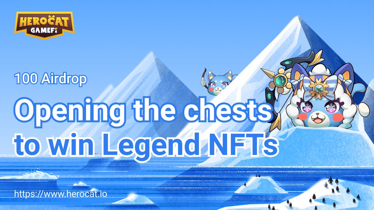 HeroCatGameFi's tweet photo. For celebrating the closed beta game upgrade to V2.0❣️

Amazing #NFTGiveaway❗️

🎉100 #airdrop Lucky Winners
🎁Opening the chests to win #NFT

✅RT, Follow, Tag 2 frds
✅Register @ https://t.co/thBhqm1xYu
✅Comment with your #BinanceSmartChain Addy + #Herocat UID

⏰Ends Oct 23th https://t.co/vc4CylX7n1