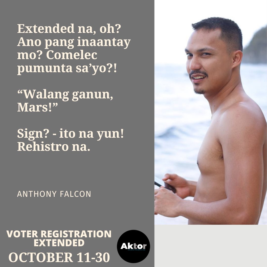 Looking for a sign? Ito na yun!

VOTER REGISTRATION is extended till October 30!

#Halalan2022 
#AktorPh