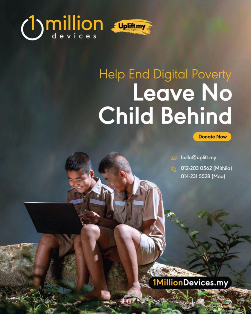 HELP US END DIGITAL POVERTY 

1MillionDevices.my is a nationwide campaign by UPLIFT to bridge the digital divide in education by equipping every marginalised school-going child with a digital device.