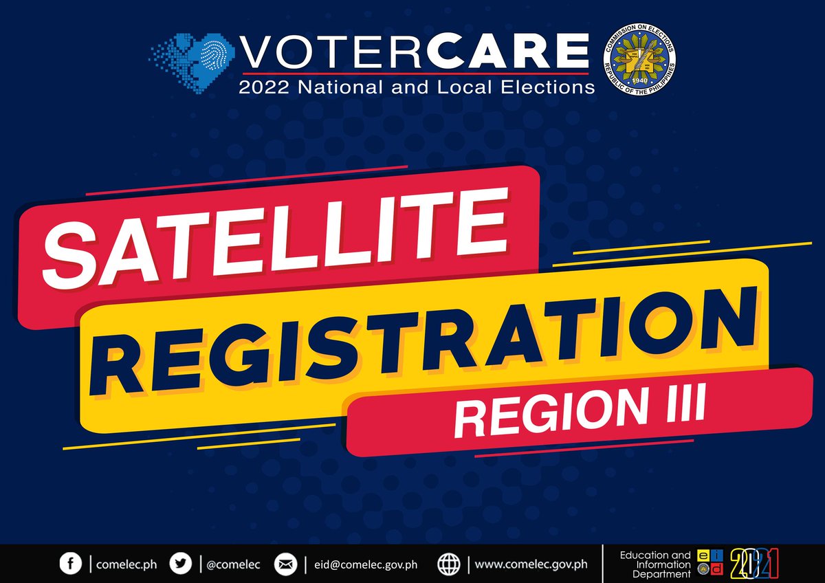 [UPDATED AS OF 19 OCTOBER 2021]

Here are the satellite registration sites in Region III: bit.ly/30JaE7q

See new voter registration schedules here: bit.ly/3je9gQw

#VoterReg2021 #MagpaRehistroKa