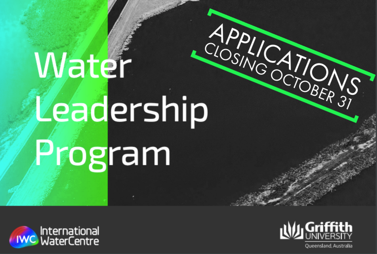 Int_WaterCentre's tweet photo. Applications for our Water Leadership Program close on the 31st October!
Apply now: https://t.co/ckaw9kh7LS #WaterLeadershipProgram
@Int_WaterCentre I @Griffith_Uni | @GriffithARI
.
.
.
#Leadership #WaterLeader #IntegratedWaterManagement #Water #SDG6 https://t.co/QCfexafHNs
