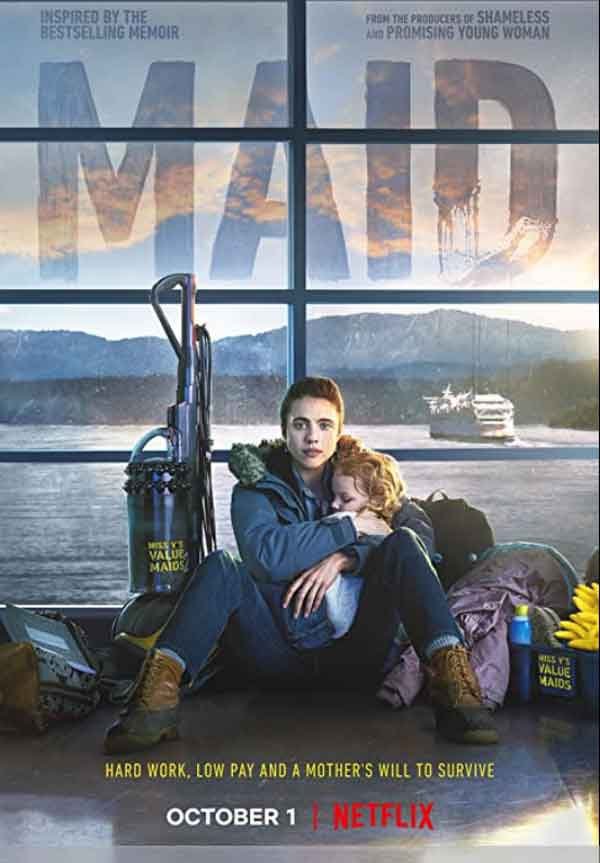 Movies_withO's tweet photo. You just have to see this new Netflix series titled “Maid.”

It addresses Domestic Abuse, Poverty, and Social Work in the life of a young single mother. It’s unpredictable, sad, funny and educative. 

My rating is: 85/100. https://t.co/x0cigbqOVH