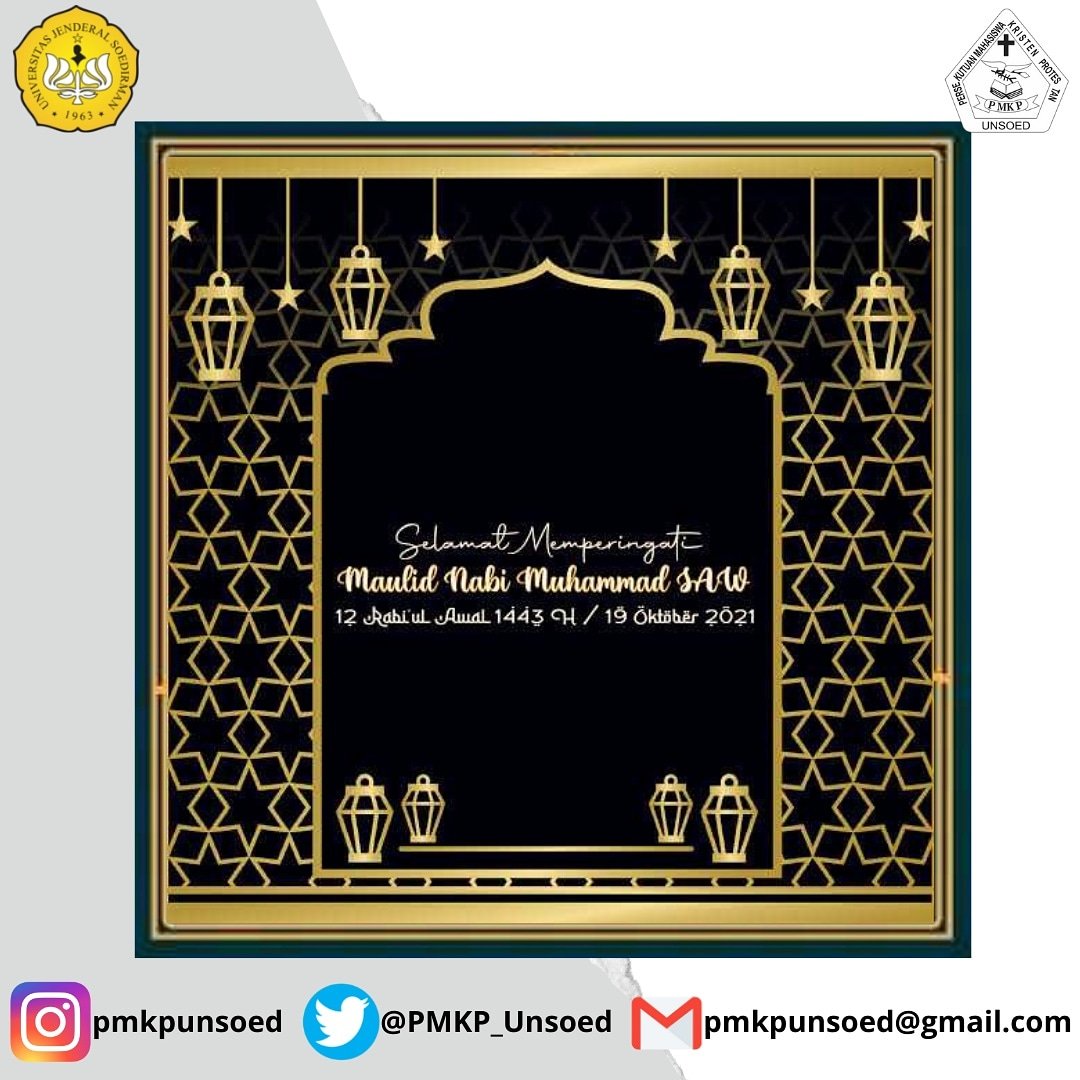 PMKP_Unsoed's tweet photo. [Maulid Nabi Muhammad SAW] https://t.co/SKFrefMtbE