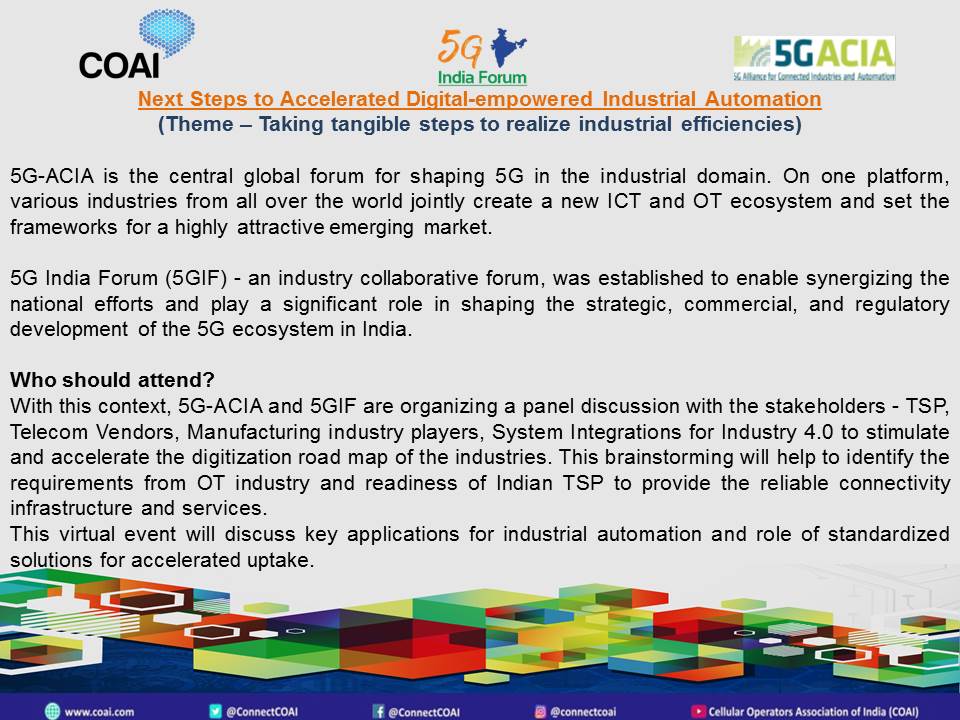 5GIndiaForum's tweet photo. Join us for this event on 'Next Steps to Accelerated Digital-Empowered Industrial Automation. To register visit - https://t.co/5Edqd8pxr3 https://t.co/Pzpj171kbH