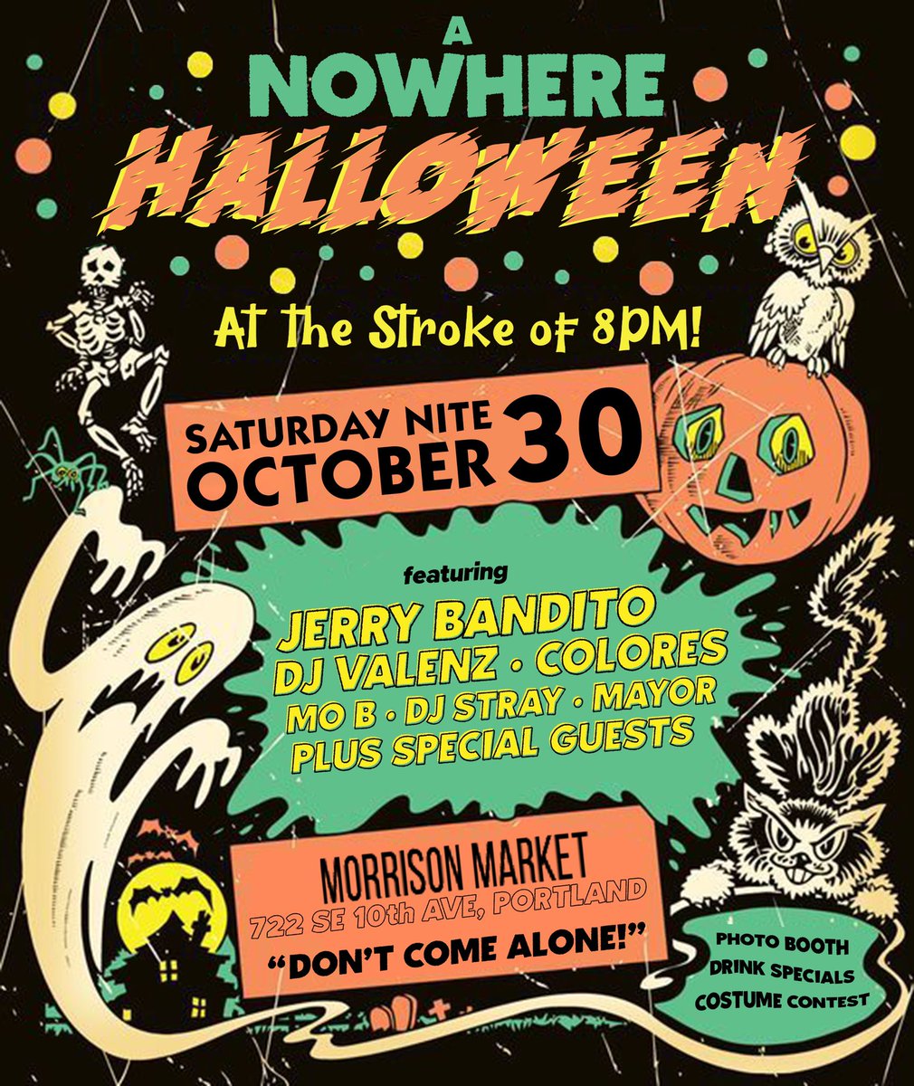 jerrybandito's tweet photo. HAPPY HALLOWEEN PORTLAND! 

10/30 - 8 till late - $10-$40 - 21+

We’re about to get real fucking spooky!

Costumes aren’t mandatory but could win you $500 👻 

See you on the other side 🎃🚪🎃

#Nowhere4Life https://t.co/ZrfCHdm01K