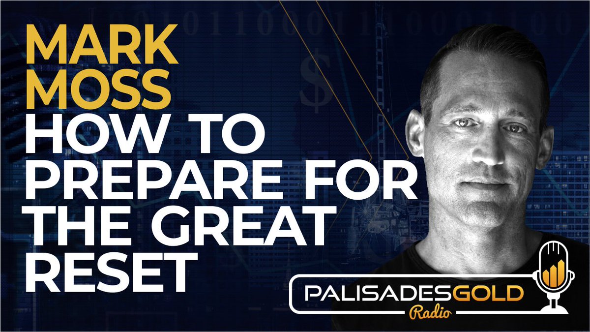 Mark Moss: How to Prepare for the Great Reset
palisadesradio.ca/mark-moss-how-…
@1markmoss #GreatReset #MarketDisruptors #CentralBanking #Bitcoin #WealthProtection #CBDC #Centralization #Collapse #Gold #Agenda2030
