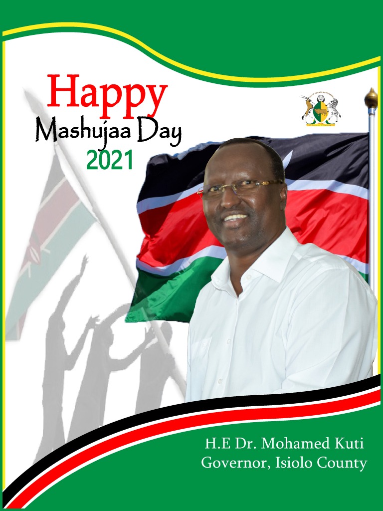 On this Mashujaa Day I want to wish every Kenyan and more so residents of Isiolo County a joyous celebration. Let's us uphold peaceful coexistance even as we remember our great Men and Women that fought for our freedom from colonial masters. Happy Mashujaa Day.