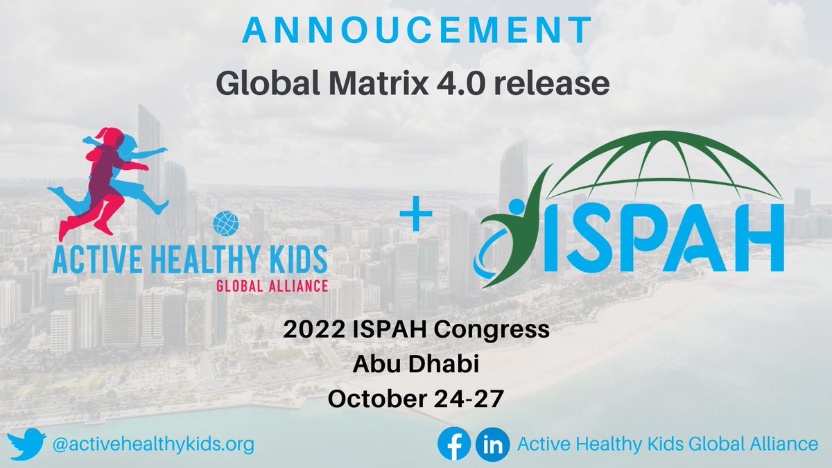 We are very excited to finally share publicly the great news! The #GlobalMatrix 4.0 will be released at the 2022 <a href="/ISPAH/">ISPAH</a> Congress in Abu Dhabi on October 24-27!”
activehealthykids.org/2021/10/20/sav…
