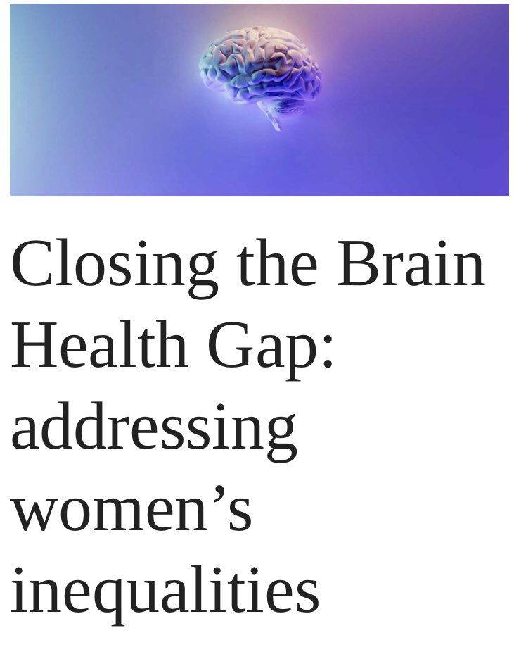 ChadhaAnt's tweet photo. There is a sex and gender gap in outcomes for #brainhealth, with strikingly negative outcomes for women. This understanding calls for a systematic way of approaching this issue of #inequality. Join #womensbrainpro to achieve #PrecisionMedicine and solve the #BrainGap! https://t.co/z2IUWBN6FZ