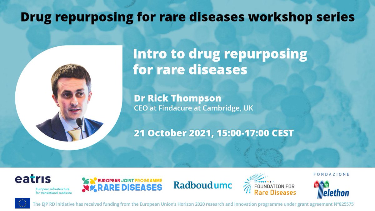 EatrisEric's tweet photo. Last chance to register for the "Intro to #DrugRepurposing for #RareDiseases" webinar on 21 Oct jointly organised by @EatrisEric, @radboudumc, @Telethonitalia, @fdmaladiesrares &amp; @EJPRareDiseases. Dr Rick Thompson, CEO at @findacure_fdn, will be speaking: https://t.co/ovScaVLEFb https://t.co/M1mp7zETMO