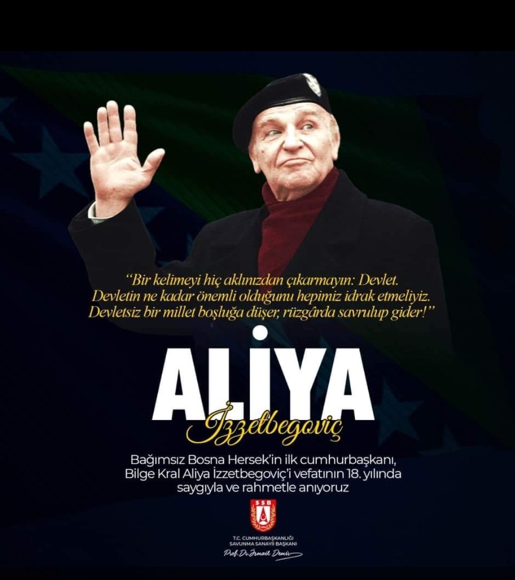 "Savaş ölünce değil, düşmana benzeyince kaybedilir."
Vefatının 18. yıl dönümünde Bilge Kral #Aliyaİzzetbegoviç'i hürmet ve rahmetle yâd ediyoruz.
