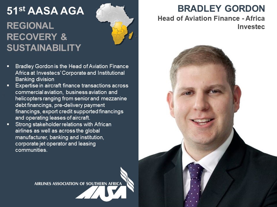 AirlinesAssocof's tweet photo. Head of Aviation Finance – Africa at @Investec, Mr Bradley Gordon, will be sharing C-suite perspectives on Regional Industry Recovery at AASA’s 51st AGM on Thursday, 28 Oct @ 12:00 SAST/ 10:00 UTC.
#AASA #RegionalRecovery #TimeToReconnectAfrica https://t.co/NNOIglnyN1