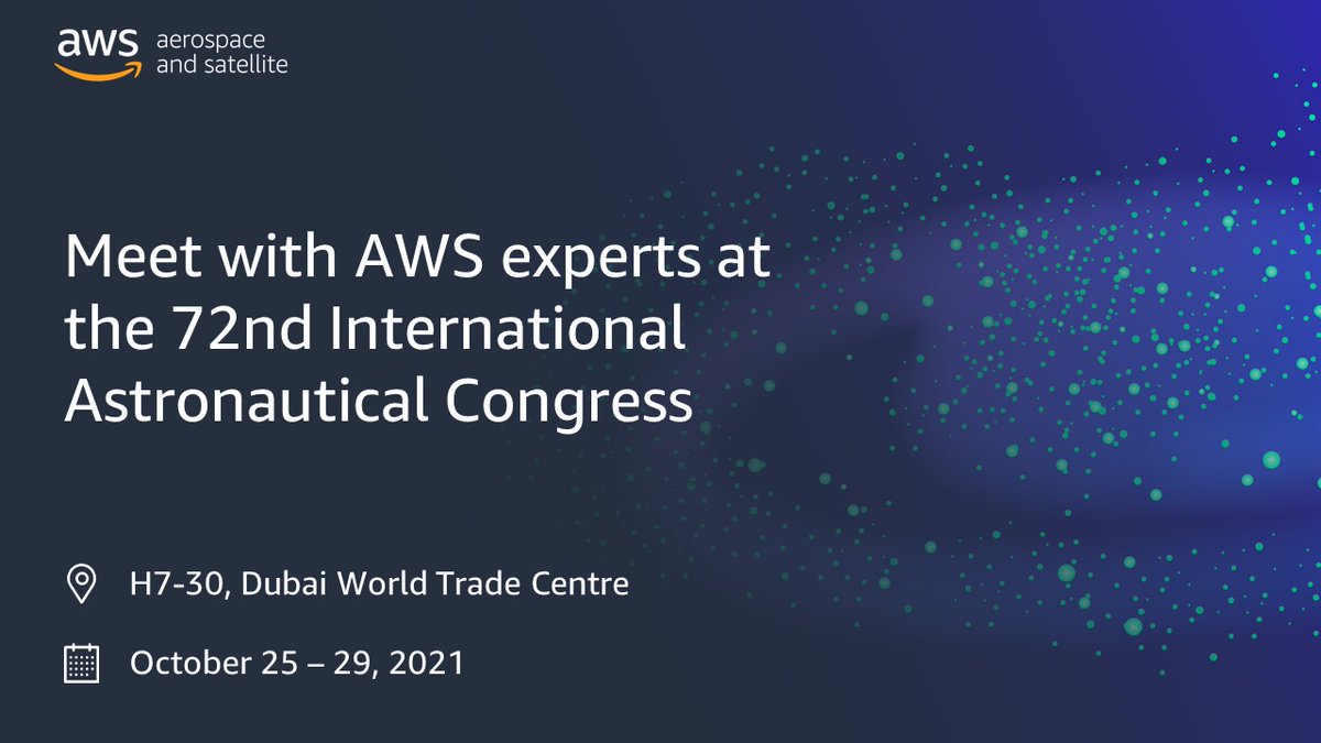 AWS_Gov's tweet photo. Learn how #AWS in enabling successful space missions with the cloud. Visit our booth at the 72nd International Astronautical Congress in Dubai. #IAC2021 https://t.co/WoRJ48M70n https://t.co/uJLDqMFHmm
