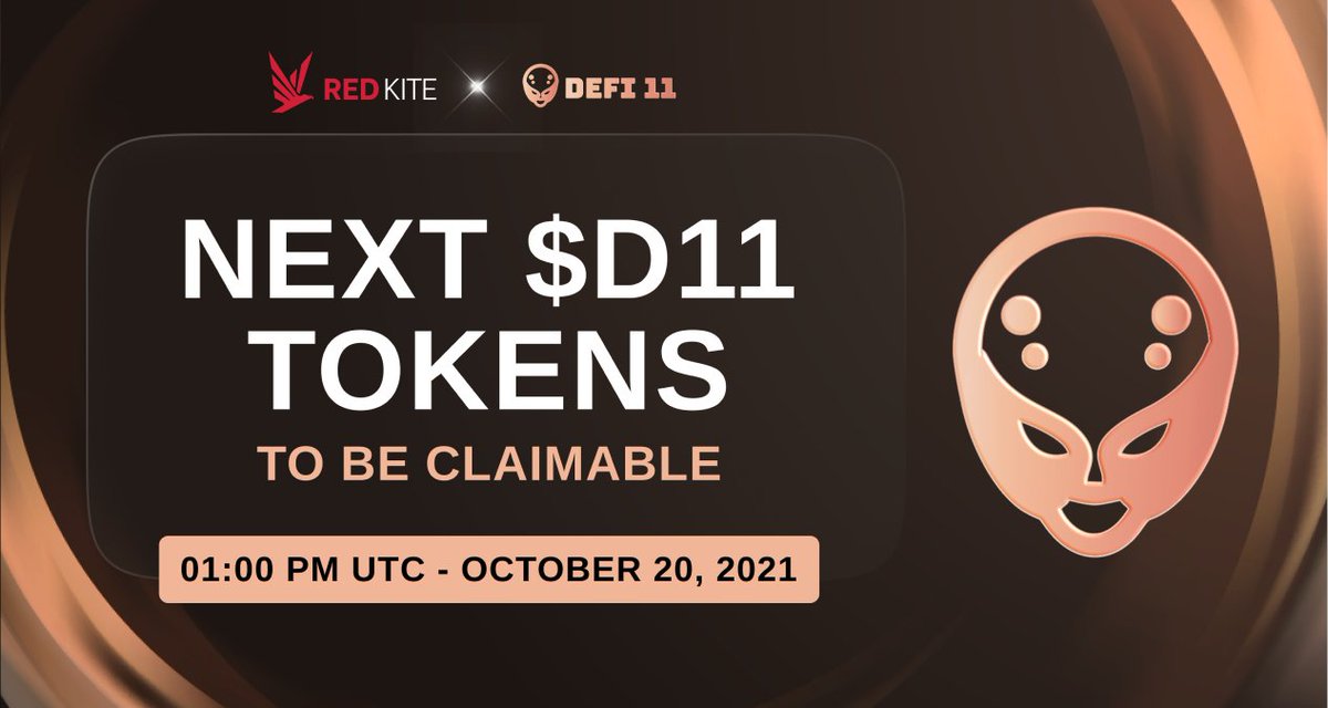 redkitepad's tweet photo. 💥Next claim reminder!

Dear #RedKite users who joined @defi_11 IDO, the next 25% of your purchased $D11 will be claimable at 1:00 pm UTC today❗️

Link to claim: 
👉IDO pool: https://t.co/hx8Utt41xh
👉Community pool: https://t.co/lDFjQ7chet

$PKF https://t.co/Sex9gvYCOM