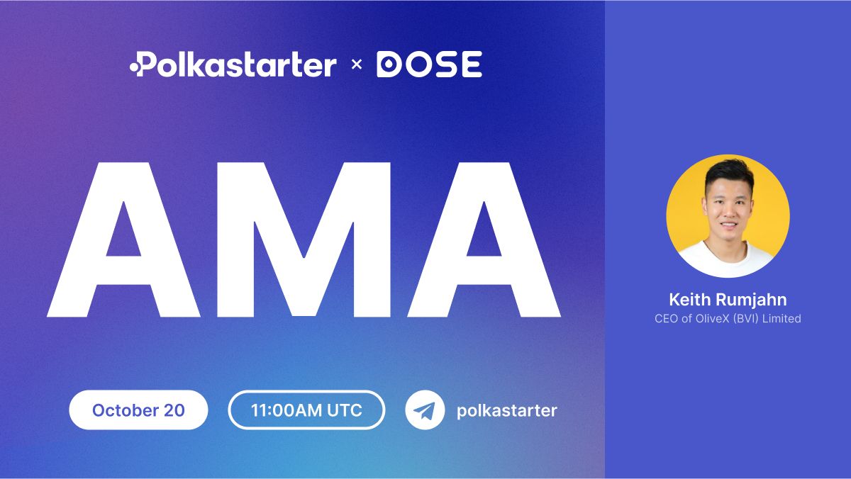 polkastarter's tweet photo. AMA today at 11am UTC! Join Keith Rumjahn (CEO of OliveX (BVI) Limited) for @DOSEToken on Telegram.

📍 https://t.co/CuOXqm0moq https://t.co/pYCbvH1Lqd
