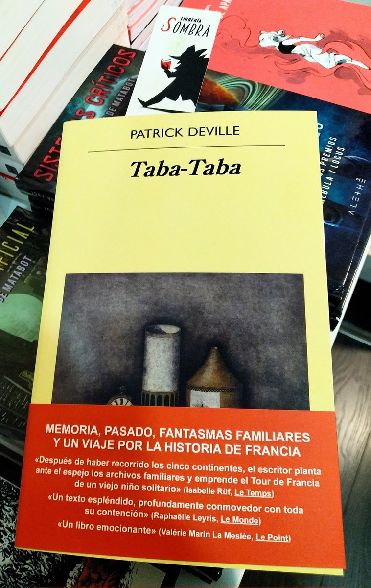 LaSombraLibros's tweet photo. ¡Lo último de #PatrickDeville ya está aquí de manos de @AnagramaEditor! #TabaTaba nos trae esta vez una historia de su familia, y a través de ella de #Francia y el mundo en que le tocó crecer. Un libro más cercano para todos los seguidores de #PesteYColera. https://t.co/iY50cDJsS5
