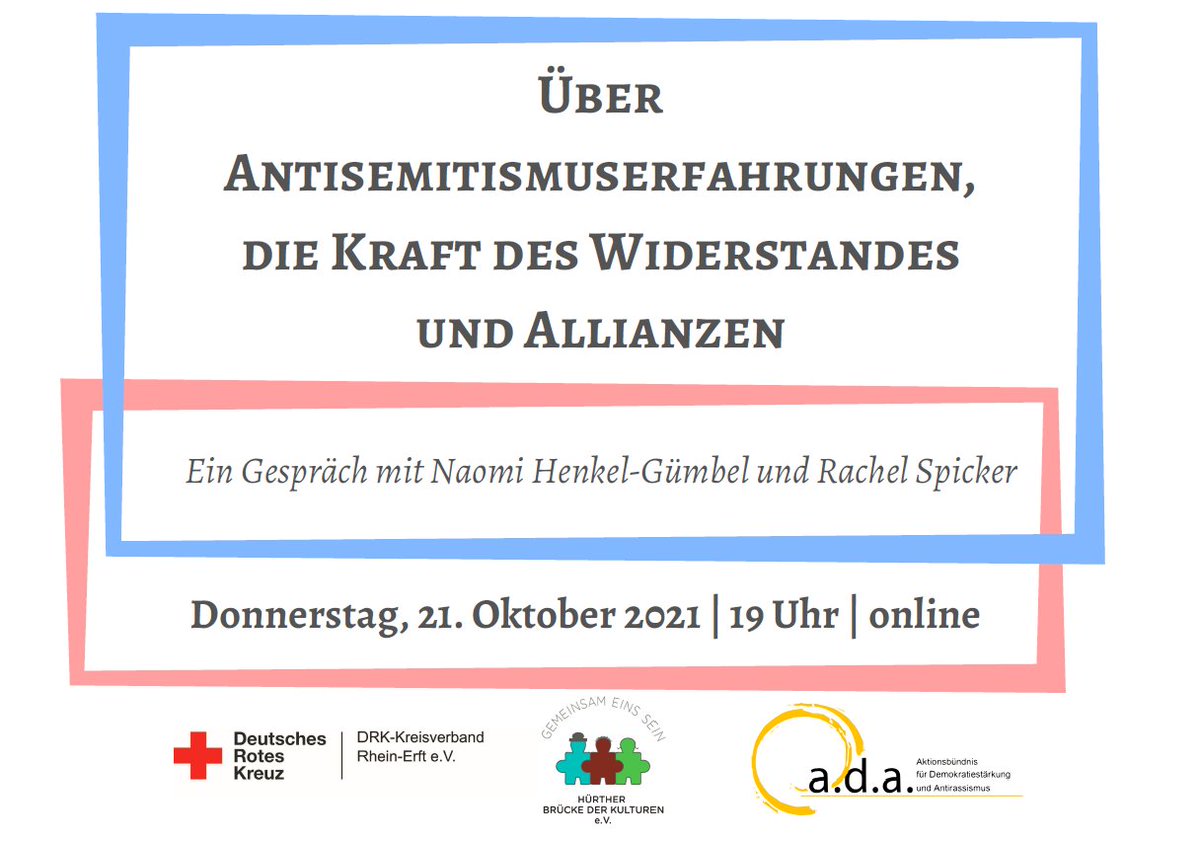 obr_rheinland's tweet photo. Veranstaltungshinweis: Über Antisemitismuserfahrungen, die Kraft des Widerstandes und Allianzen
- Ein Gespräch mit Naomi Henkel-Gümbel und Rachel Spicker.
Do 21.10. / ab 19h / online
von @adarheinerft
Infos &amp; Anmeldung 👇
https://t.co/UTMKkKBU1v https://t.co/ZixGeuEF54