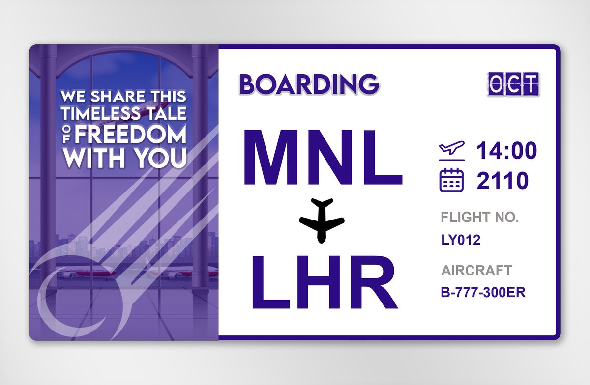 ͏͏͏͏͏͏
͏͏͏͏͏͏
͏͏͏͏͏͏
FLIGHT NO. LY012
Manila to London
10/21/21, 14:00:00
͏͏͏͏͏͏         
͏͏͏͏͏͏
͏͏͏͏͏͏