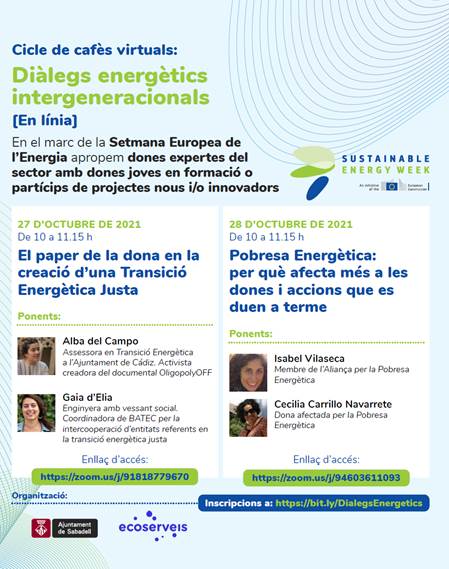 Ecoserveis's tweet photo. Per a la #SetmanaEnergia 2021, els dies 27 i 28 d’octubre, l'@Aj_Sabadell i @Ecoserveis organitzen dos cafès-diàleg sobre el paper de les #dones en la nova realitat del #MercatEnergètic. Son gratuïts i en format virtual. Inscriviu-vos aquí: https://t.co/hANi9huNRh https://t.co/SIRSxMQnKR