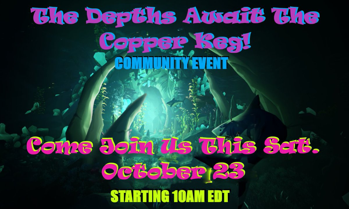 Copper Keg Community Event!! Join us this Saturday October 23rd 10 AM EDT for Fury of the Damned, Sirens, or anything you would like to complete on the seas.  Join us in the Fleet Waiting channel in our discord. 
<a href="/KroTukk/">KroTukk</a>
  
discord.gg/ZyC7X6h <-click to join the discord!