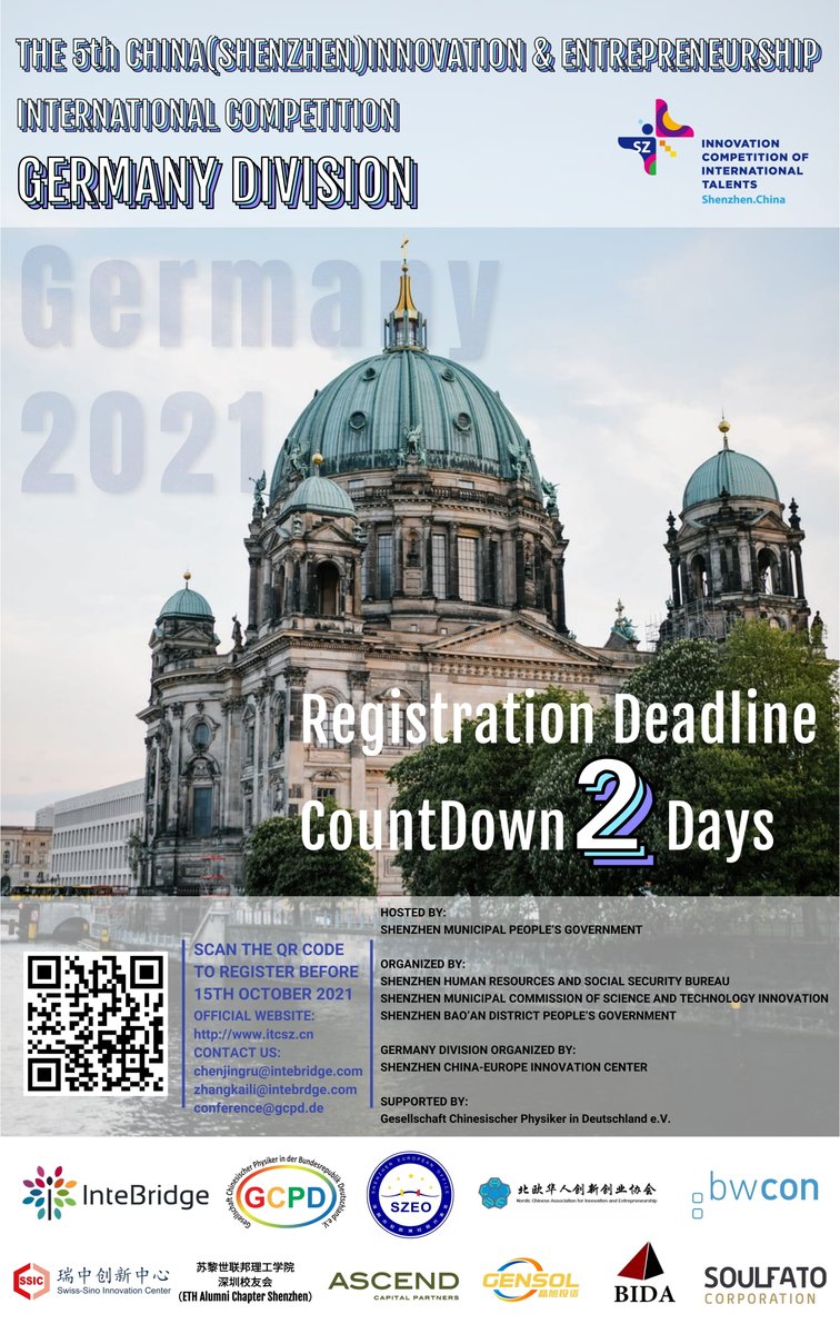 Registration Deadline Countdown 2 Days!
9 countries, 7 industries, the 5th China (Shenzhen) Innovation and Entrepreneurship International Competition Germany Division is coming! 
Click the website to Register
lnkd.in/gVtDZi-a
#Innovation #China #Germany #Startup