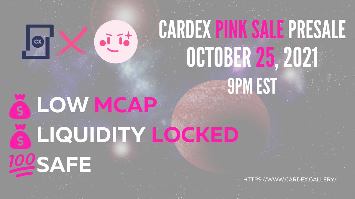 CardExToken's tweet photo. 🚀 $CX PRESALE

💰 Low Mcap
💰 Liquidity locked
💯 Safe

📌 Opens October 25, 9PM EST

💗 PinkSale: 👉🏼 https://t.co/vmywPNDsyW 💗

Join us on Telegram! 👉🏼  https://t.co/QF4XvzJCBQ
Take time to vote for us @: 
https://t.co/64FkFKCWsh
https://t.co/miF49prTw3
https://t.co/iamQRSjDqA https://t.co/YbS6ewTI1z