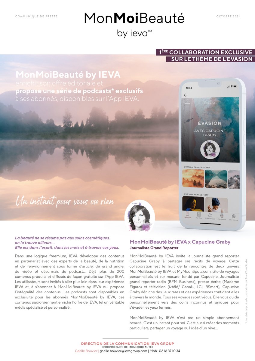 MonMoiBeauté by IEVA développe son offre éditoriale avec une série de podcasts #Evasion, un partenariat avec <a href="/GrabyCapucine/">Capucine Graby</a> qui nous emmène au bout du monde ! 
Vivez un instant pour vous, téléchargez l'App IEVA...
#Beauty #bienetre #podcast #partenariat #beautyTech #Tech4Good