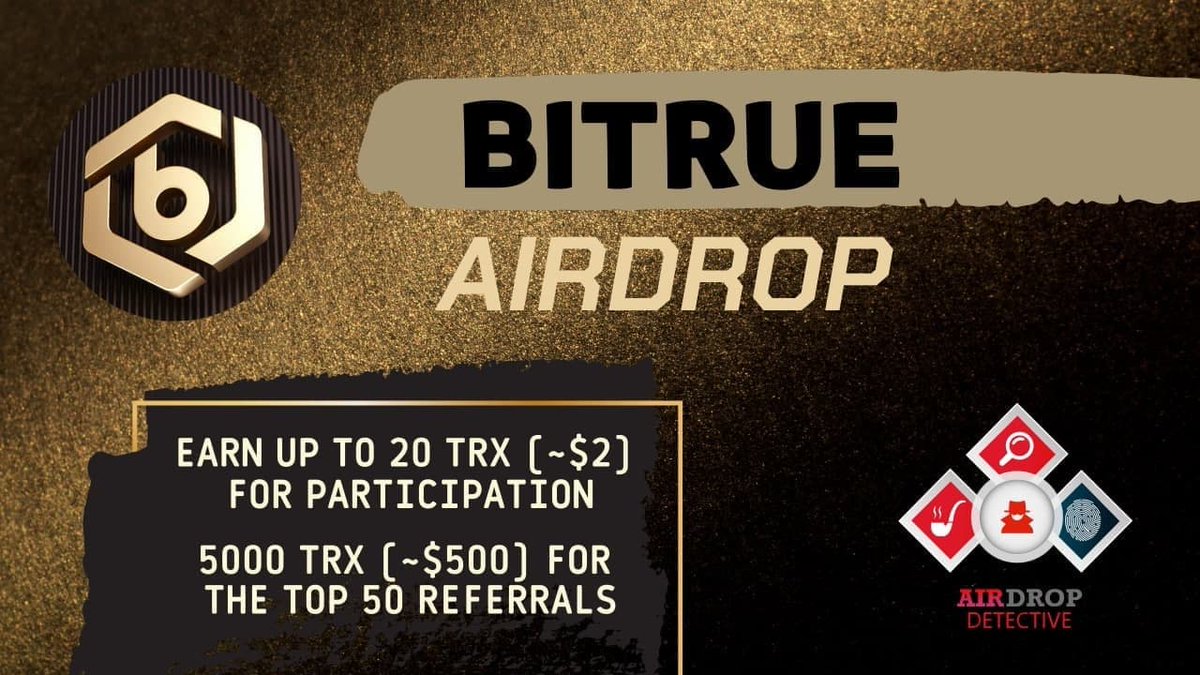 🔍 New #Airdrop: Bitrue

💲 Reward: Up to 20 TRX [~$2] + 5K TRX [~$500] referral pool 

🔴 Start the airdrop bot: t.me/BitrueAirdropB…

🔘Do the tasks on the bot &amp; submit your data.

🔘Details: youtu.be/4ReInpfMrzQ

#Airdrops #Bitrue #AirdropDetective #Bitcoin #Crypto #ETH
