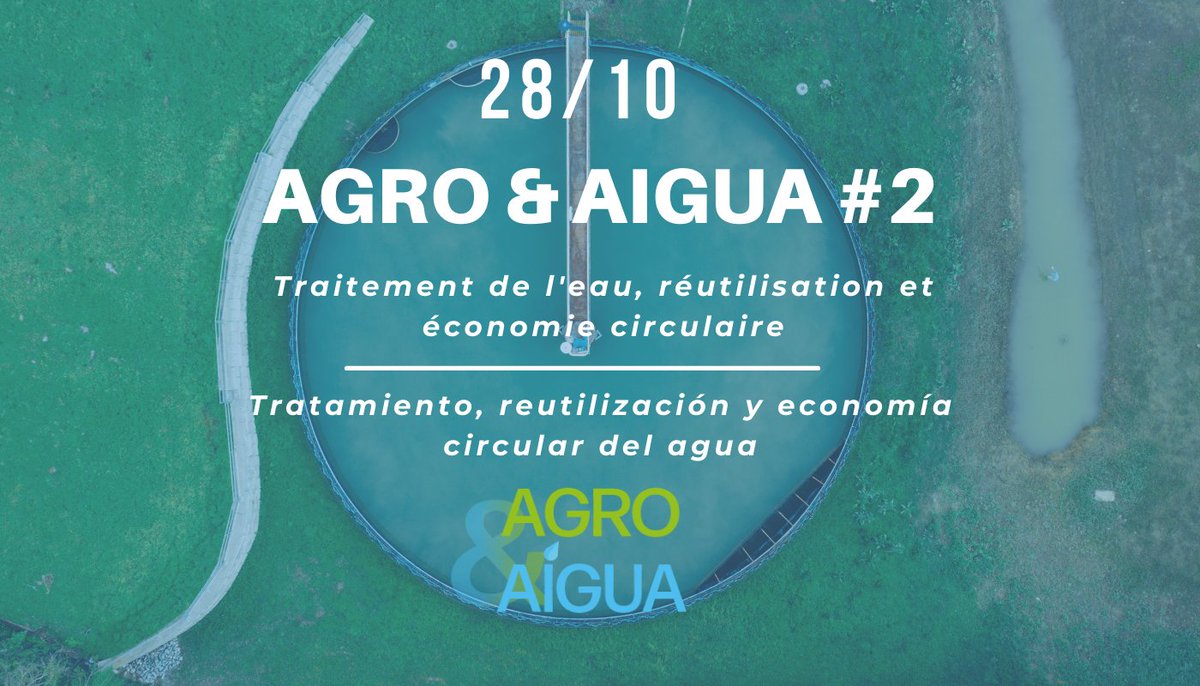 CatalanWaterP's tweet photo. 📣Segundo webinar de Agro&Aigua para presentar nuevas estrategias para fomentar la reutilización de agua en los sectores ganadero y agroalimentario♻️
💻Virtual
🗓️28 de octubre
🕙10:00h
Mas información y inscripciones➡️https://t.co/a60dkgySJk https://t.co/qCjMydZdUN