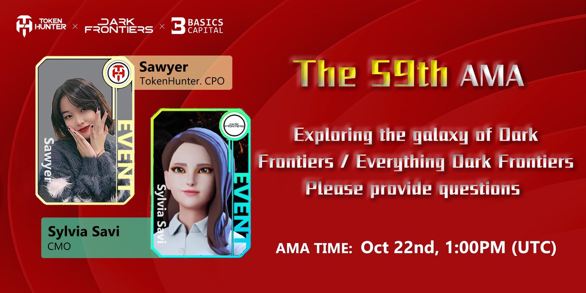 _TokenHunter's tweet photo. 📣The 59th #AMA 
#TokenHunter × DarkFrontiers ❤️‍🔥

⏰Time: 1:00 PM (UTC) - 22nd Oct  
#REWARDS: $300
📍Venue: https://t.co/Pn9A3zmjpz

✅Airdrop Rules
▫️Like &amp; Retweet &amp; Comment Question
▪️Follow @DarkFrontiersGS &amp; @_TokenHunter
▫️Join https://t.co/2U9RWLMDvb https://t.co/1K6g5Qne4u