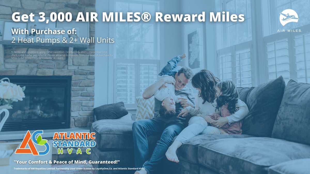 AtlStandardHVAC's tweet photo. Get 3,000 AIR MILES® Reward Miles when you purchase 2 Heat Pumps &amp; 2+ Wall Units! *Terms and conditions apply. Contact us for more information. #nl #yyt #airmilesrewardmiles #newfoundland #gogreen #greenenergy #stjohnsnl https://t.co/x7fhD4pbrZ