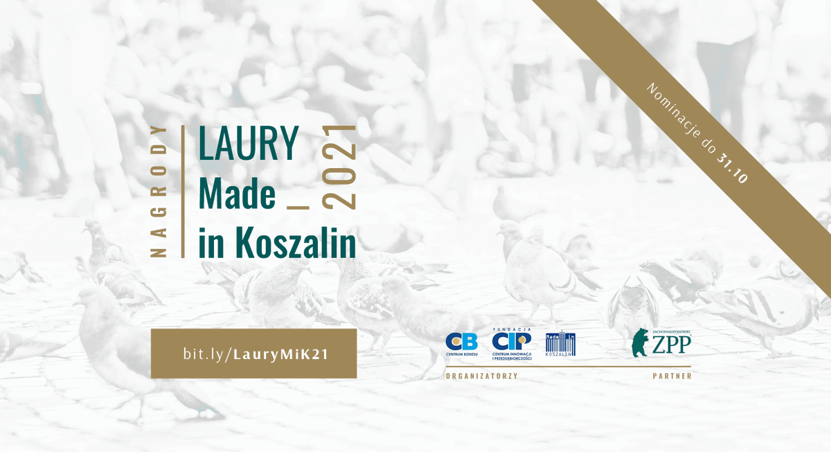 ZZPPnetPL's tweet photo. 📢 Jako partner wydarzenia #ForumMadeInKoszalin, podczas którego wręczone zostaną #LauryMadeInKoszalin 2021, zachęcamy do przesyłania do 31.X nominacji w kategoriach Biznes, Kultura i design oraz Styl życia i inspiracje 🗓️. 👉 Więcej na https://t.co/6O81ND7oSm 🔍. #MadeInKoszalin https://t.co/h8H2i9z2B2