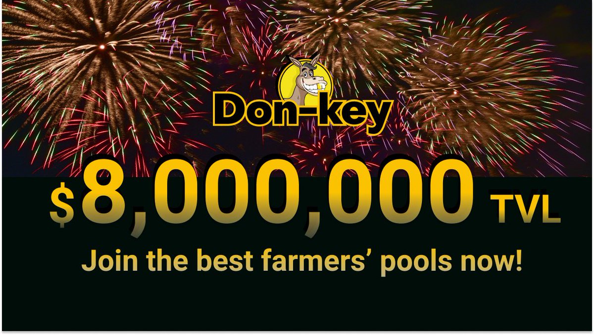 🥳 We hit 8M TVL, that’s +0.5M in only 3 days! #giveaway to celebrate!

To enter $500 #airdrop

👉RT &amp; tag 3 friends
👉Comment when will we hit $10M &amp; use #Donkey10M 

10 followers get $50 each when we hit 10M! $DON #BSC #bestfarming