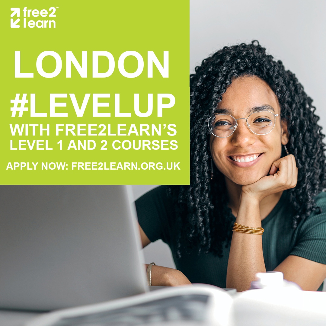Free2LearnUK's tweet photo. London #levelup with free courses! Go to: https://t.co/30kzjc9qBh 
Sign up Today 
#freecourses #free2learn #digitalskills #DigitalSkillsTraining #freeeducation #freecourse  #warehouse #construction #nailtechnology #London #Hackney #westlondon #Eastlondon #Southlondon #northlondon https://t.co/hm98PePfSa