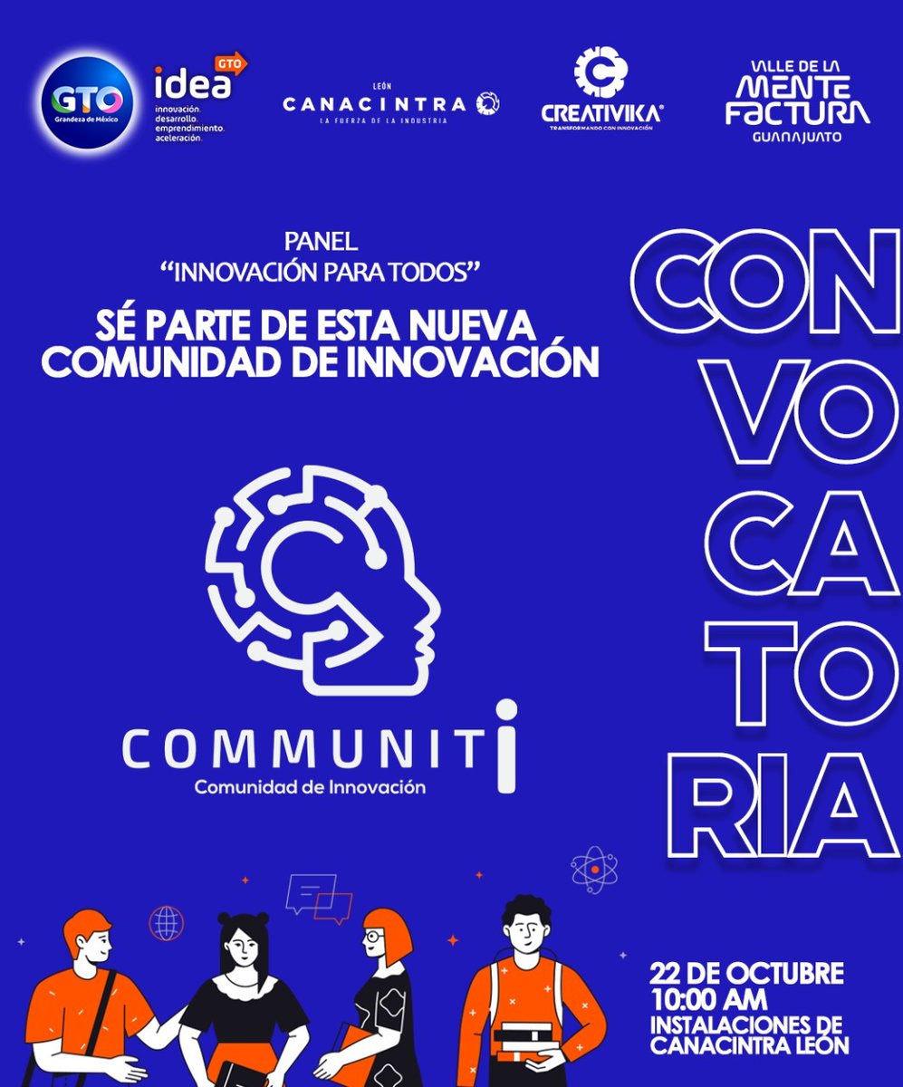 MonicaAlonsoF's tweet photo. Sé parte de esta Comunidad de Innovación  entre CANACINTRA León e @ideagto este 22 de octubre y participa en el panel "Innovación para todos" a cargo de nuestros panelistas, @MisraimM, @brunocero, @rsolanourban, @disruptivoz 

¡Te esperamos! https://t.co/Hor53lS2nX https://t.co/LZQiaRQeYk