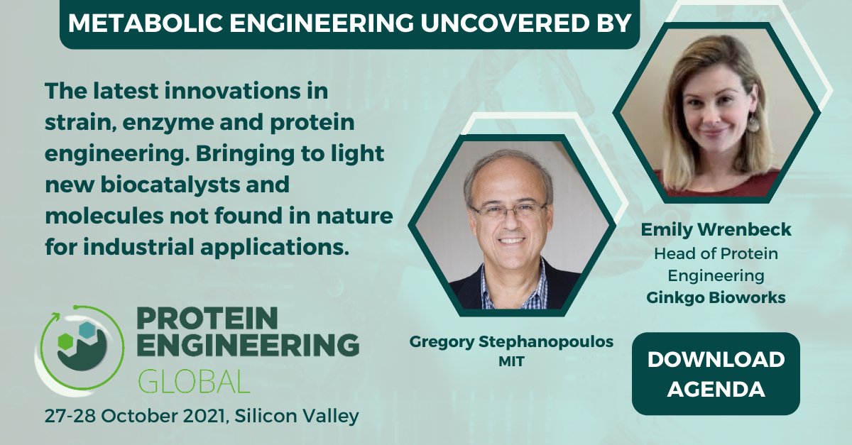 Join Gregory Stephanopoulos and Emily Wrenbeck 27-28 October, Silicon Valley, USA, as they uncover metabolic engineering.

Learn more, download the agenda here: hubs.ly/H0WRrC10

#proteineng #sequencetechnology #enzymeengineering #enzymes