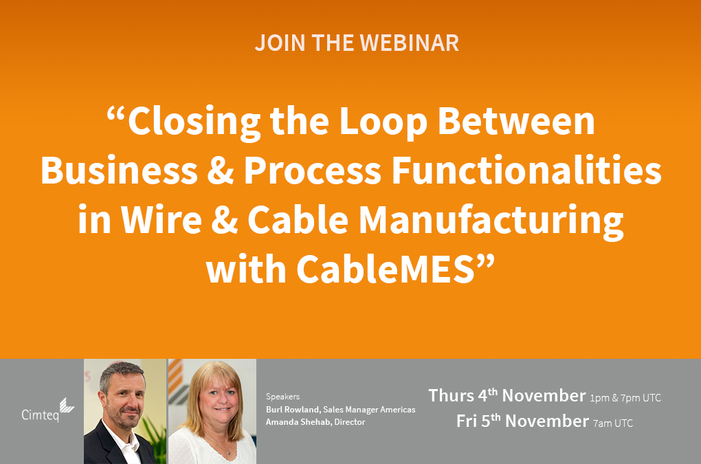 Cimteq's tweet photo. Don't miss out. Register for the Cimteq #CableMES #Webinar. Closing the Loop Between Business & Process Functionalities in Wire & Cable Manufacturing. Cimteq experts will demonstrate the significant benefits of implementing CableMES. Register here: https://t.co/YjdOSRhQBq https://t.co/Pe0q7SIsbs