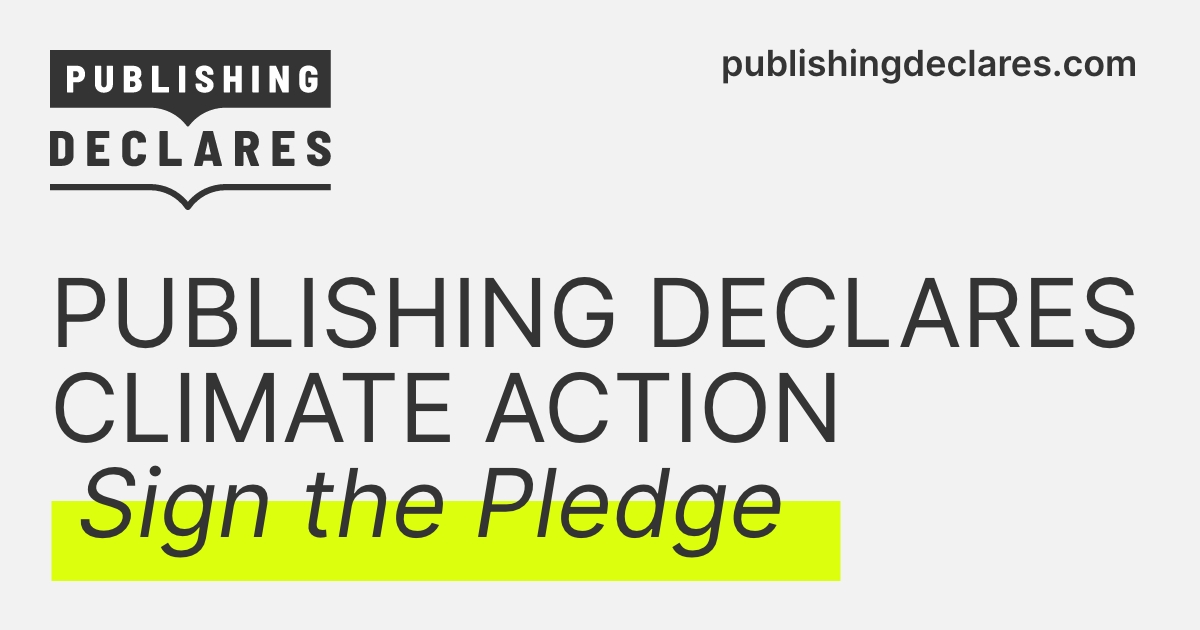 In case you missed this last week, we have launched #PublishingDeclares - a pledge for climate action.

The pledge now has 57 signatories from across the industry.

Find out more - and sign up - here: 
publishingdeclares.com/home
