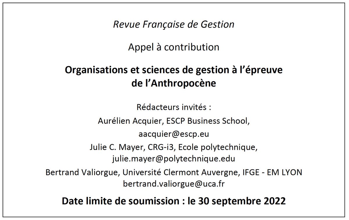 Aurélien Acquier (@aacquier) on Twitter photo Appel à articles n° spécial <a href="/La_Rfg/">Revue française de gestion</a> ! Comment le paradigme de l'#anthropocène impacte-til les #organisations et les #sciencesdegestion? Ravi de coordonner ce numéro spécial aux côtés de @Julie_C_Mayer & @BValiorgue
👉L'appel est ici rfg.revuesonline.com/images/stories… Appel à articles n° spécial <a href="/La_Rfg/">Revue française de gestion</a> ! Comment le paradigme de l'#anthropocène impacte-til les #organisations et les #sciencesdegestion? Ravi de coordonner ce numéro spécial aux côtés de @Julie_C_Mayer & @BValiorgue
👉L'appel est ici rfg.revuesonline.com/images/stories…